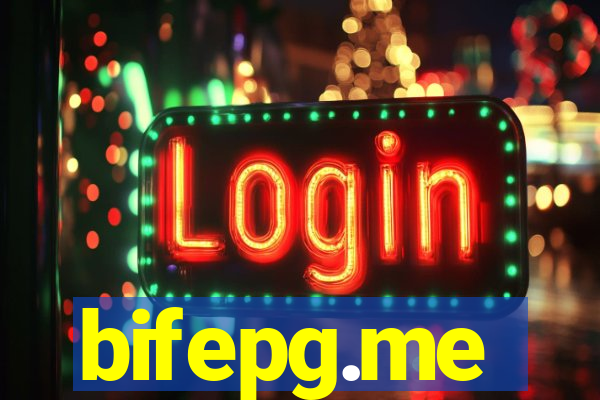 bifepg.me