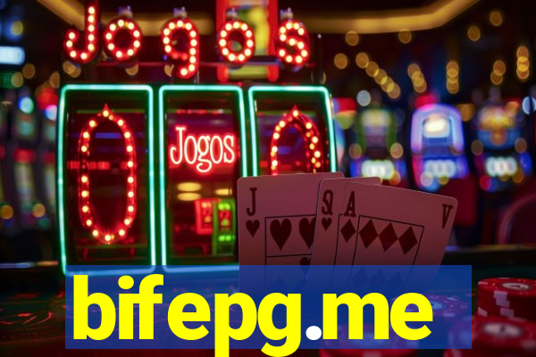 bifepg.me