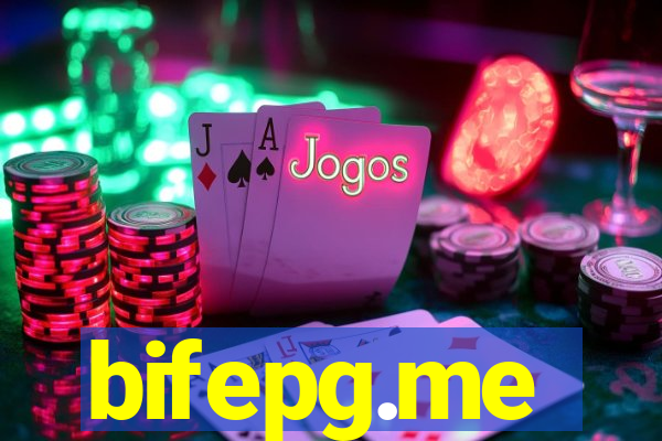 bifepg.me