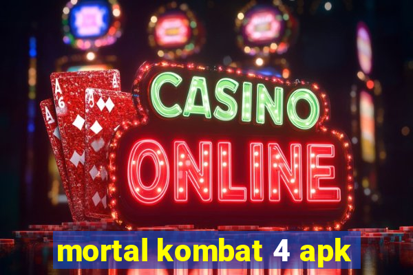 mortal kombat 4 apk