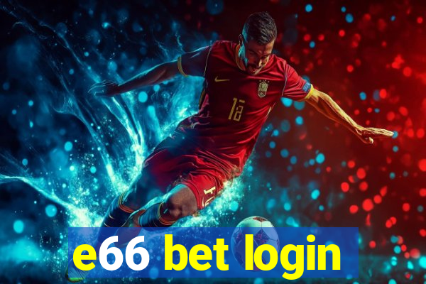 e66 bet login