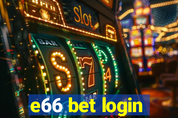 e66 bet login