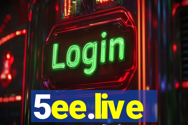 5ee.live