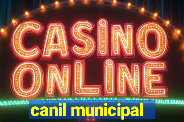 canil municipal