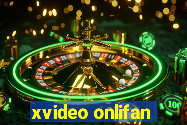 xvideo onlifan