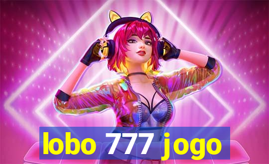 lobo 777 jogo