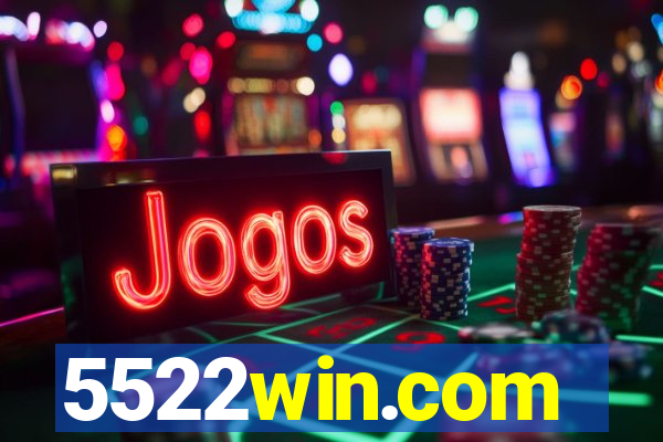 5522win.com