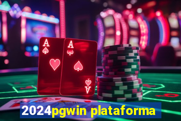 2024pgwin plataforma