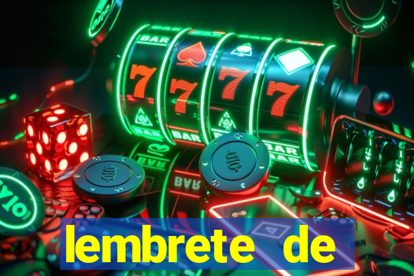 lembrete de vencimento para cliente