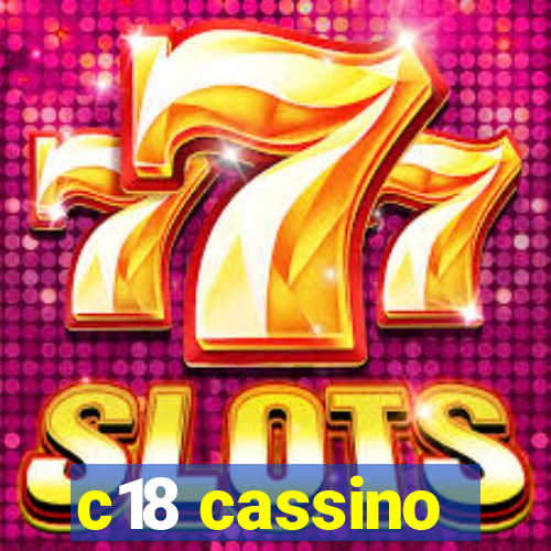 c18 cassino