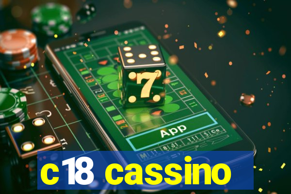 c18 cassino