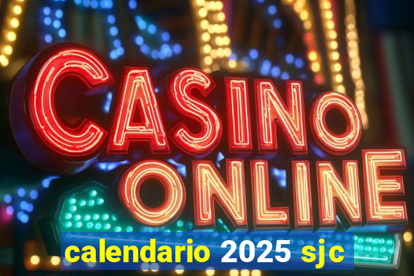 calendario 2025 sjc