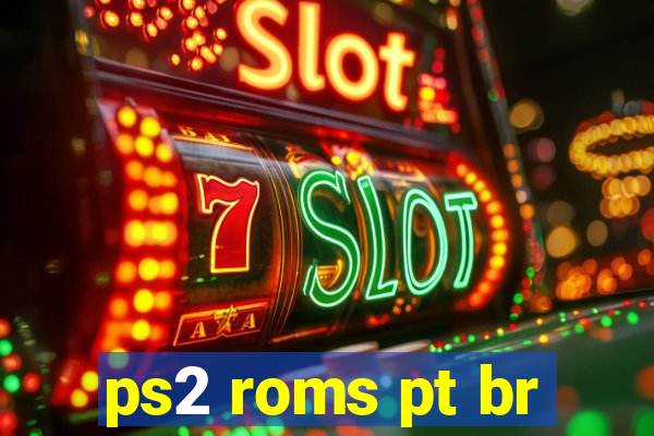 ps2 roms pt br