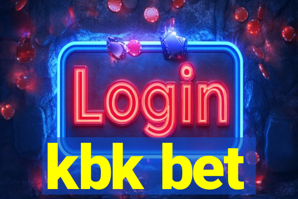 kbk bet