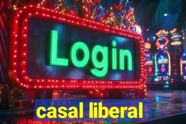 casal liberal