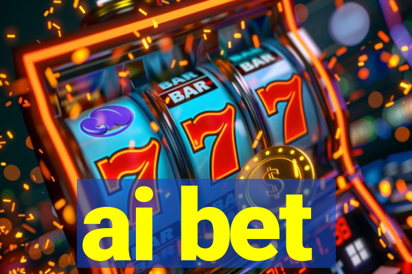 ai bet