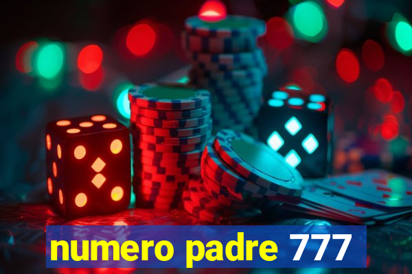 numero padre 777