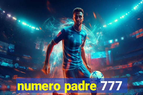 numero padre 777