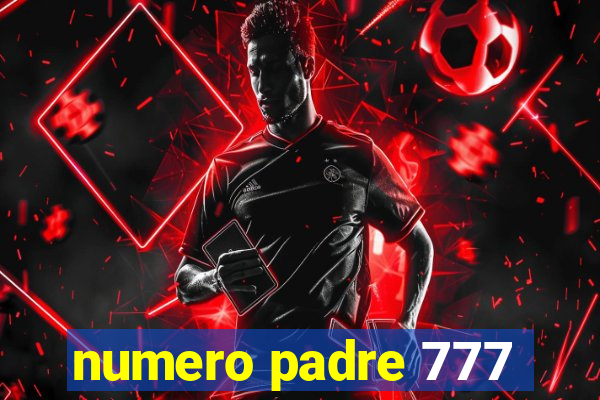 numero padre 777
