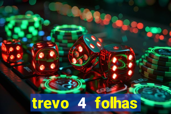 trevo 4 folhas significado espiritual