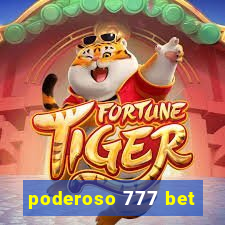 poderoso 777 bet
