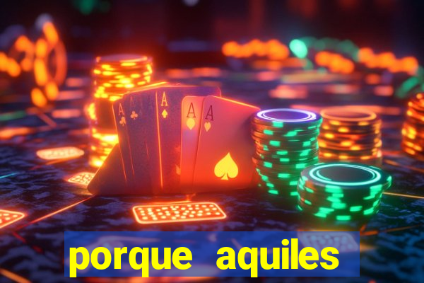 porque aquiles chora por heitor
