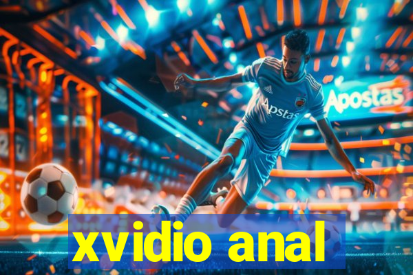 xvidio anal
