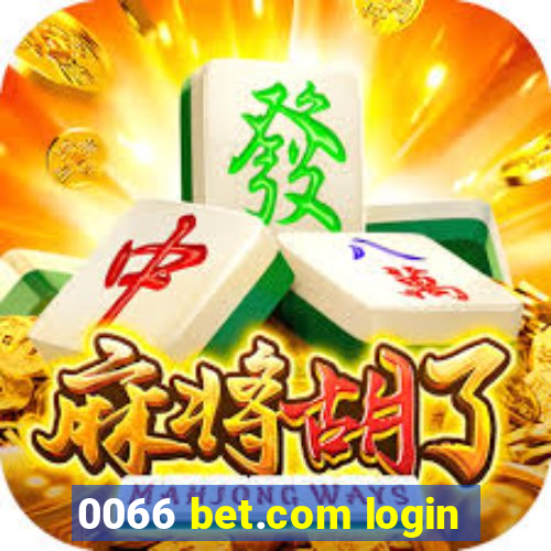 0066 bet.com login
