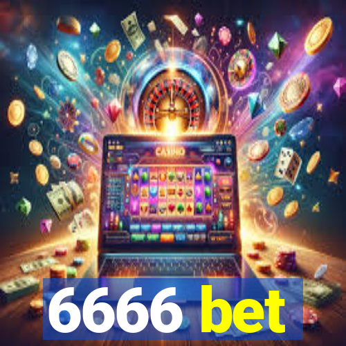 6666 bet