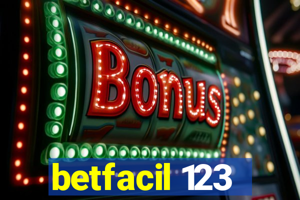 betfacil 123
