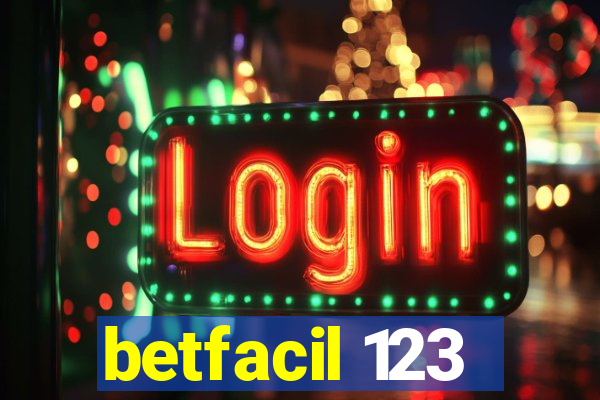 betfacil 123
