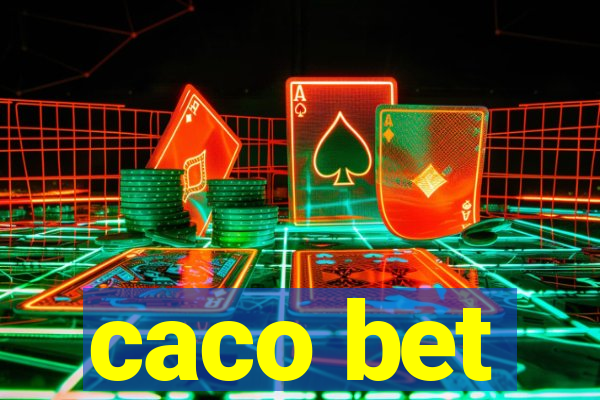 caco bet