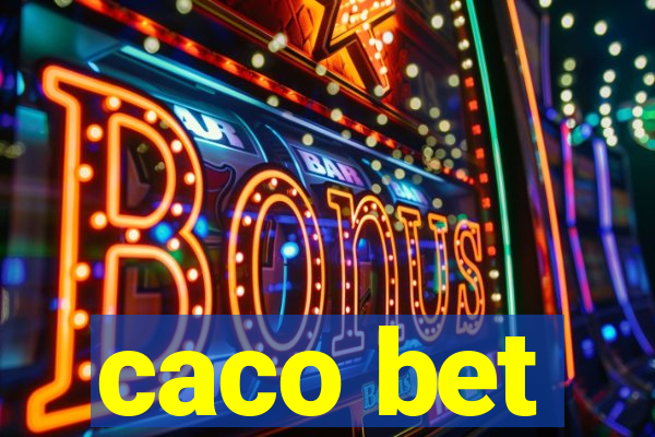 caco bet