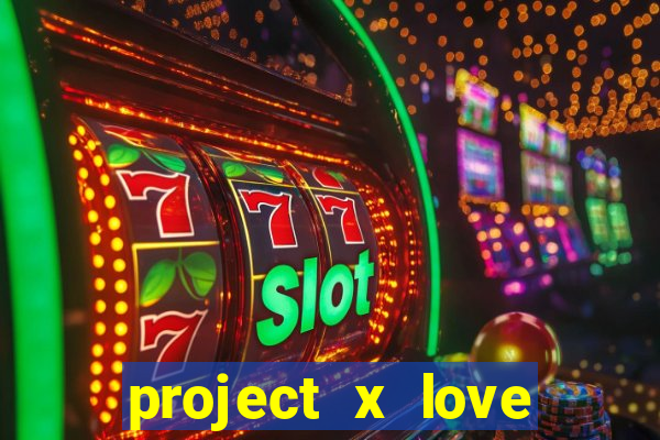 project x love potion disaster blaze gallery