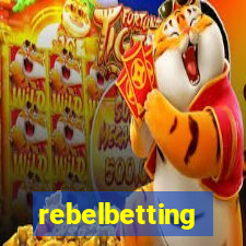 rebelbetting