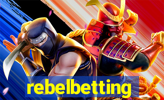 rebelbetting