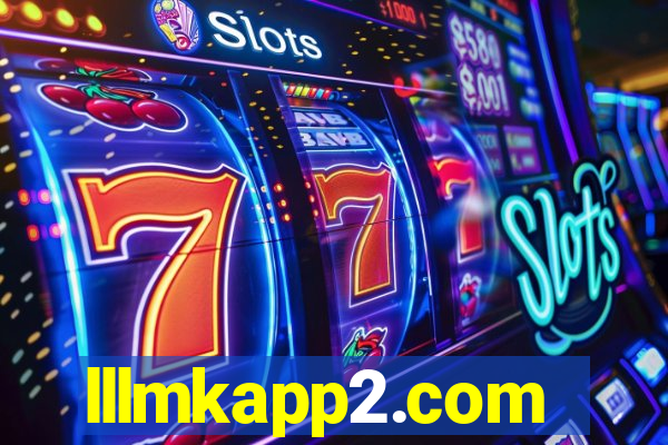 lllmkapp2.com