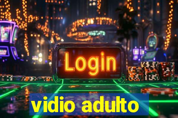 vidio adulto