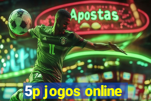 5p jogos online