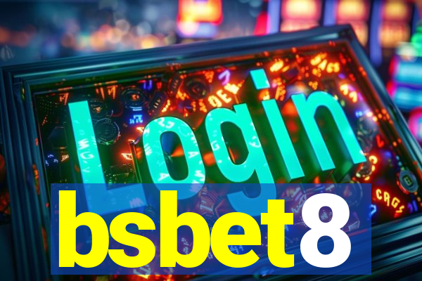 bsbet8