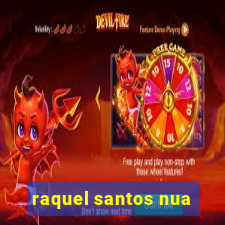 raquel santos nua