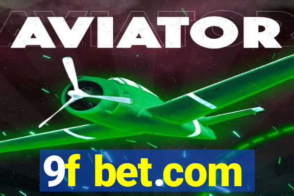 9f bet.com