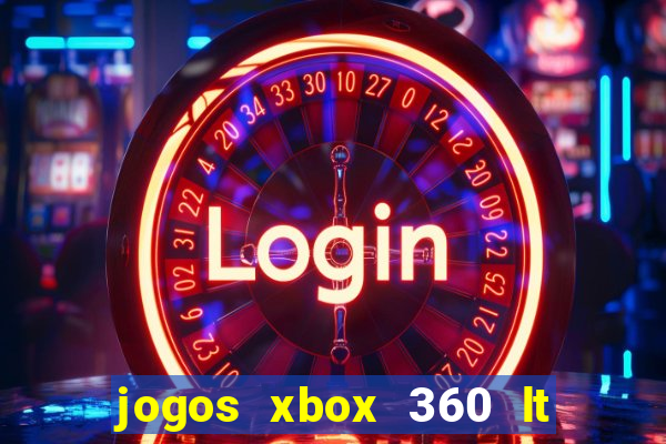 jogos xbox 360 lt 3.0 download
