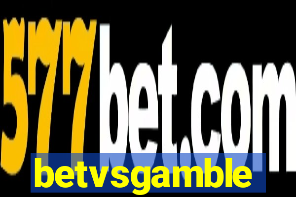 betvsgamble
