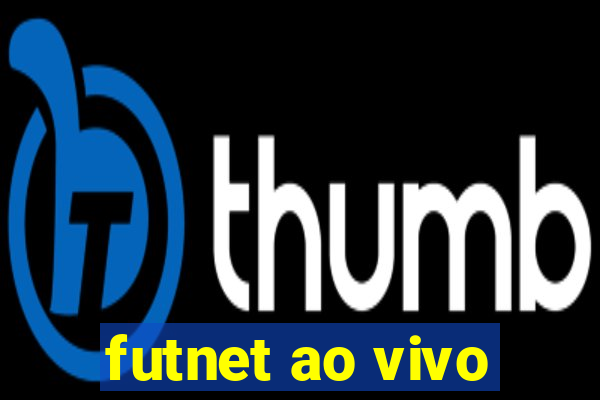 futnet ao vivo