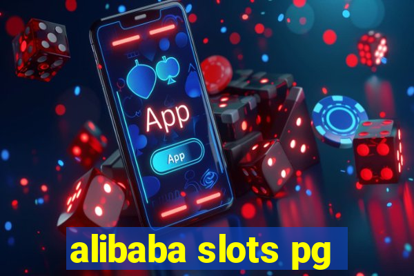 alibaba slots pg