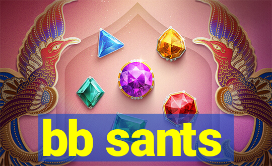 bb sants