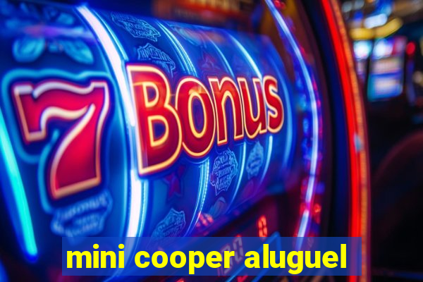mini cooper aluguel