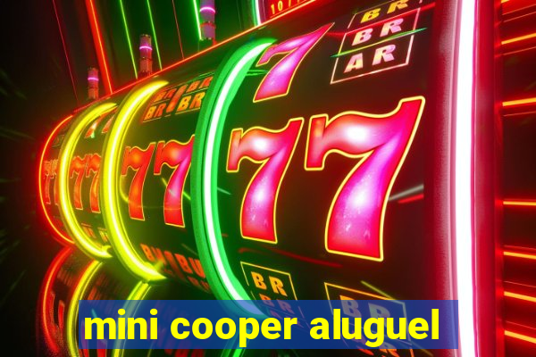 mini cooper aluguel