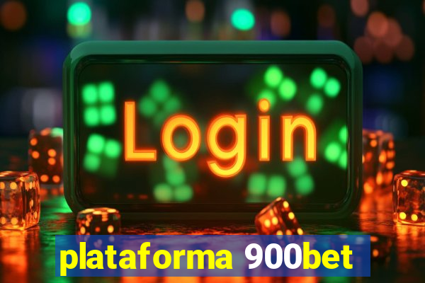 plataforma 900bet